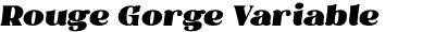 Rouge Gorge Variable Italic